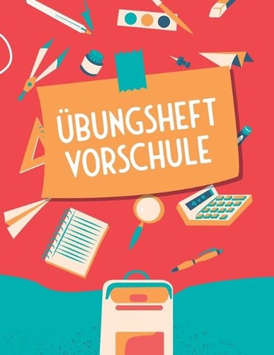 Bungsheft vorschule - bungsheft,