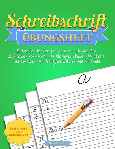 Schreibschrift bungsheft - schreibschrift, ?bungsheft