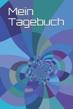 Mein Tagebuch: Liniert - 120