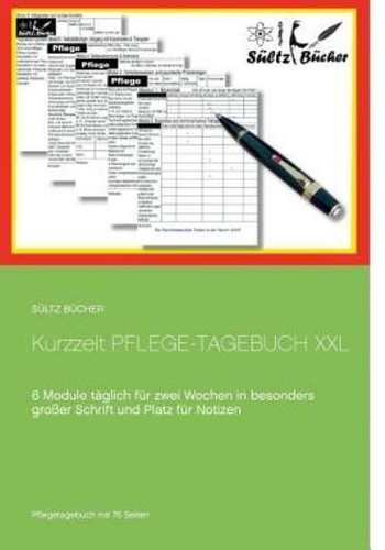Kurzzeit pflege tagebuch xxl - kurzzeit, pflege-tagebuch