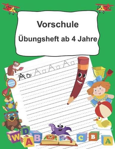 Vorschule bungsheft 4 - vorschule,